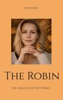 "Eve Kissing", "The Robin", "The Strength Of Soft Wings". Frau mit Rotkehlchen auf der Hand, herbstlicher Hintergrund.