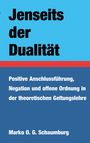 "Jenseits der Dualität" in Großschrift, darunter informativer Text und Name des Autors, aufgeteilt auf blauem und rotem Hintergrund.