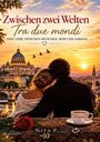 Nita. P: Zwischen zwei Welten - Tra due Mondi, Buch