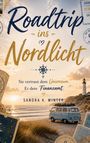 Sandra K. Winter: Roadtrip ins Nordlicht, Buch