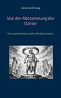 Johannes Simang: Von der Abstammung der Götter, Buch