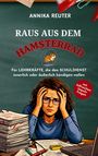 Annika Reuter: Raus aus dem Hamsterrad, Buch