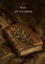 Titel „Scire ad sciendum“. Ein altes Buch mit einer Pflanze liegt auf einer kunstvollen, dunklen Oberfläche.