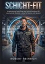 Robert Heinrich: Schicht-Fit, Buch