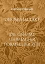Felix Meyerhans: Der Riss im Takt, Buch