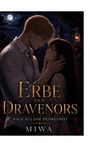 "Erbe der Dravenors: Wege aus der Dunkelheit" von Miwa. Eine nächtliche Szene mit einem Paar unter einem Vollmond.