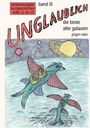sonderausgabe kurzgeschichten hefte 11 bis 15, band III, UNGLAUBLICH. Zwei Figuren reiten fliegende Fische im Weltraum.