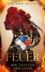 Stefanie Henkel: Feuer, Buch