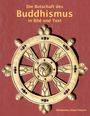 Hermann-Josef Frisch: Die Botschaft des Buddhismus in Bild und Text, Buch