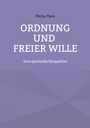 Micha Theis: ORDNUNG UND FREIER WILLE. Eine spirituelle Perspektive. Lila Hintergrund mit geometrischem Muster.