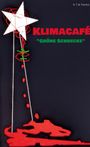 Text: "KLIMACAFÉ", "GRÜNE SCHNECKE". Darstellung: Stern und rote, geschwungene Formen, die nach unten führen.