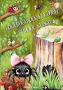 „Tagebuch der kleinen Spinne Klara“ und „Petra Pöpel“. Eine niedliche schwarze Spinne mit rosa Schleife.