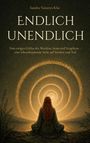 Text: "ENDLICH UNENDLICH". Eine Frau sitzt vor einer goldenen Spirale in einer naturhaften Landschaft.