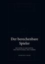 Dominik Heer: Der berechenbare Spieler, Buch