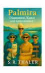 "Palmira: Diamanten, Kunst und Geheimnisse." Vier Frauen mit Sonnenbrillen und Hut auf einer Bank, eine hält eine Katze.