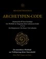 "Die Schatten-Schule: Archetypen-Code. Schattenarbeit & Tarot-Psychologie. Ein interaktives Workbook. Tobias Wolf, Tatjana van Eeden." 

Ein goldenes geometrisches Logo oben.