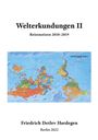 Friedrich Detlev Hardegen: Welterkundungen II, Buch