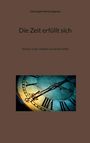 Titel: "Die Zeit erfüllt sich". Autor: Christoph-Maria Liegener. Untertitel: "Sterben in der weiblich werdenden Welt". Unten: Eine alte Uhr.