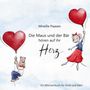 "Die Maus und der Bär hören auf ihr Herz." Illustration: Maus und Bär halten Herzballons in einem blauen Himmel.
