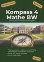 „Kompass 4 Mathe BW“; Eltern-Guide mit prüfungsnahen Aufgaben; Illustration: Schule mit Kompass im Vordergrund.