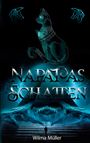 "NAPATAS SCHATTEN", Wilma Müller. Illustration: Ägyptische Katze mit Schmuck, Pyramide, Blitze, Wasser, menschliche Silhouette.