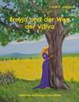 "Freyja und der Weg der Völva" steht auf einem Gemälde. Eine Frau in lila Kleid umarmt einen großen Baum.