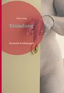 „Clara Lang, Einladung, Sinnliche Erzählungen“; eine Hand mit Schmuck greift nach einer Türklinke.