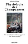 "Louis Lurine - Physiologie des Champagners. Mit einem Nachwort herausgegeben von Stefan Pegatzky. Unten ist ein Logo."