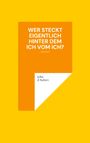 Text: "WER STECKT EIGENTLICH HINTER DEM ICH VOM ICH?" – John d'Aubert. Weiße und orange Elemente auf gelbem Hintergrund.