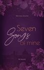 "Nicole Klein. Seven Songs of mine. ROMAN." Lila Hintergrund, blumige Verzierungen und Skyline im unteren Teil.