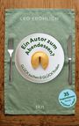 „Ein Autor zum Abendessen? GLÜCK suchen & GLÜCK finden“ auf einem Teller mit Glückskeks. Beigefarbene Tischdecke.