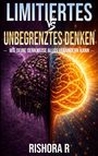 Rishora R: Limitiertes vs. unbegrenztes Denken, Buch