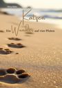 Silvia Hahn: Katzen. Ein Wunder auf vier Pfoten., Buch