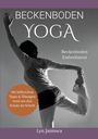 Lyn Jantosca: Beckenboden Yoga, Buch