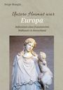 "Unsere Heimat war Europa: Reflexionen eines französischen Bildhauers in Deutschland." Skulptur einer Frau mit Kind.