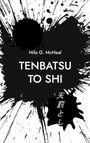 Schwarzer Farbklecks-Hintergrund, Text: "Nila G. McHeal", "TENBATSU TO SHI", japanische Schrift. Dramatisches Design.