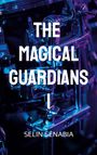 „THE MAGICAL GUARDIANS I“ und „SELIN SENABIA“ steht in Weiß über Nahaufnahme von metallischen Trommelteilen.
