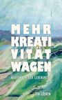 "MEHR KREATIVITÄT WAGEN. NEUSTART IN DER LEBENSMITTE. UTA LÖSKEN." Künstlerischer Hintergrund in Pastelltönen.