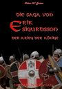 „Die Saga von Erik Sigurdsson: Der Krieg der Könige“ in roter Schrift, darunter Wikinger mit Schilden und Helmen.