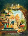 "Elona: Das Mädchen, das aus kleinen Ideen große Träume wachsen lässt. Gute-Nacht-Geschichten für Kinder über Geld, Mut und Träume." 

Zwei fröhliche Mädchen, ein weißer Katze, bunte Flaschen im Freien mit Blumen und Bäumen. Künstlicher, farbenfroher Stil.
