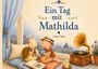 "Ein Tag mit Mathilda, Simone Vajda." Illustration: Schnecken auf Kissen, ein Grammophon, ein Buch und eine Kerze.