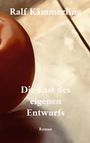 Text: "Ralf Kämmerling, Die Last des eigenen Entwurfs, Roman." Teil eines Apfels vor hellem Hintergrund.