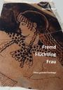 Text: "Manfred Mohl", "Fremd Flüchtling Frau", "Elissa gründet Karthago". Eine antike Illustration einer Frau.