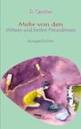 "D. Camino. Mehr von den Witwen und besten Freundinnen. Kurzgeschichten. Illustration: Frau in Gelb, Katze, Wein."