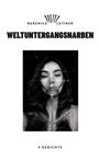 „BERENICE LEITNER“ oben, „WELTUNTERGANGSNARBEN“ darunter, darunter Bild einer Frau mit Sauerstoffmaske. Darunter „5 GEDICHTE“.