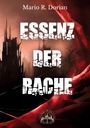 Mario Grötzinger: Essenz der Rache, Buch