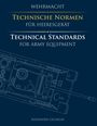Alexander Geckeler: Wehrmacht: Technische Normen für Heeresgerät / Technical Standards for Army Equipment, Buch