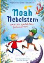„Noah Nebelstern und die gestohlene Schneerose“. Zwei Kinder laufen fröhlich im Schnee, ein buntes Vogelwesen fliegt.