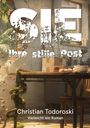 Christian Todoroski: Sie. Ihre stille Post, Buch