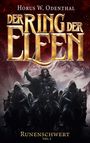 "Der Ring der Elfen" in großen goldenen Buchstaben. Illustration: Ein Krieger auf einem Pferd, hebt ein Schwert vor Bergen.